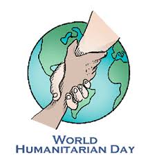 World Humanitarian Day: A small step toward Humanity